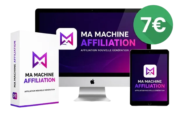 Formation Ma Machine Affiliation sur ordinateur, tablette et coffret